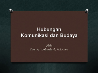 Hubungan Komunikasi Dan Budaya - Repository